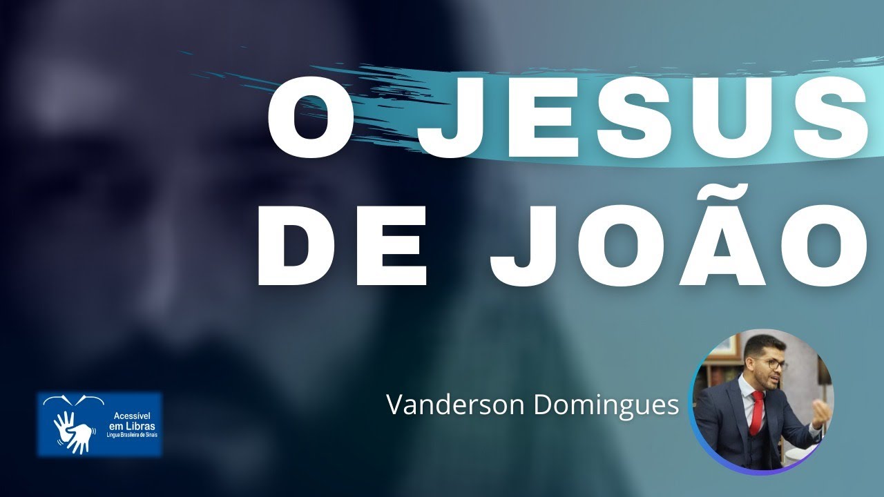 O Jesus de João | Vanderson Domingues