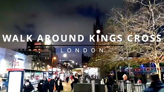 Evening Walk around Kings Cross, London