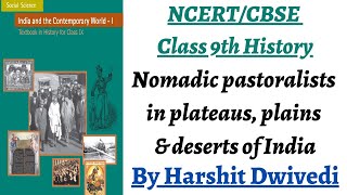 (P2 Nomadic pastoralists in plateaus, plains & deserts of India) NCERT Class 9th History Chapter 5