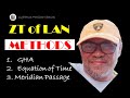 ZT Of LAN Methods 1 GHA 2 Equation Of Time 3 Meridian Passage