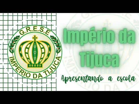 🐜👑Império da Tijuca | Apresentando a Escola
