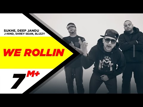 We Rollin | Sukhe, Deep Jandu, J-Hind, Shrey Sean, Blizzy and Minister Music | Speed Records