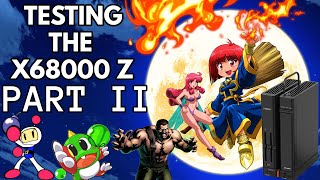 Testing the Zuiki X68000 Z Mini - Part 2