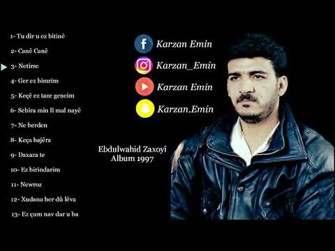 Abdulwahid zaxoyi Album 1997