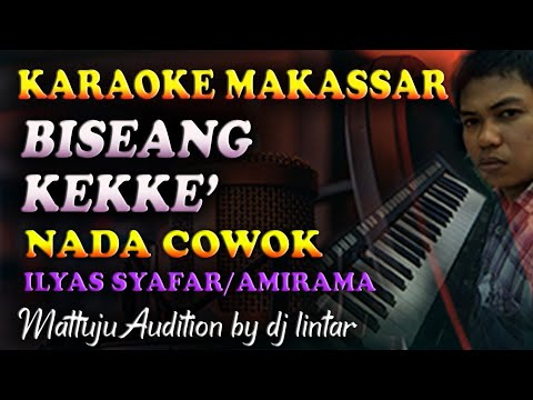 Karaoke Makassar Biseang Kekke - Ilyas Syafar