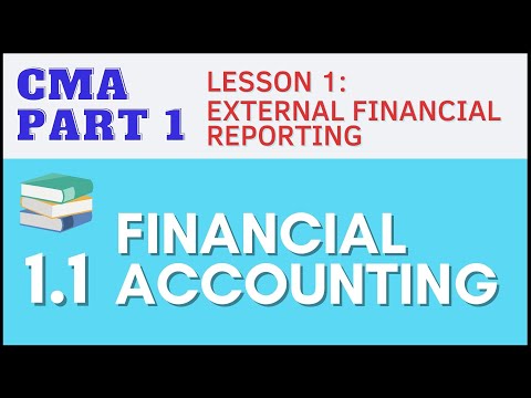 CMA Part 1 | Lesson 1-1: Financial Accounting | CMA Free Lessons (English)