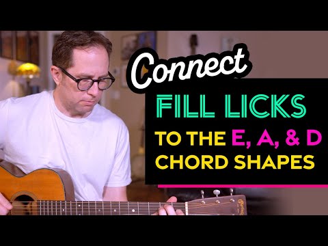Connect simple fill licks to the E, A, and D chord shapes - Play in ANY key! - Guitar Lesson EP464