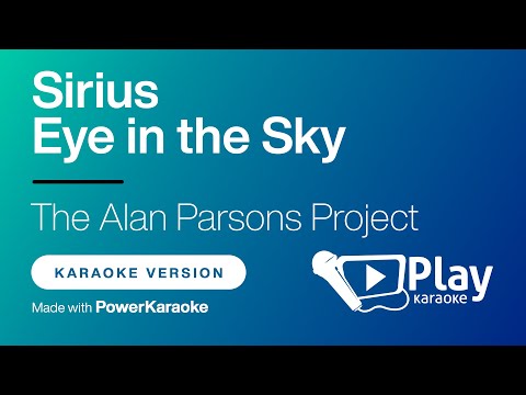 The Alan Parsons Project - Sirius & Eye in The Sky - Karaoke 🎤 PlayKaraoke Instrumental