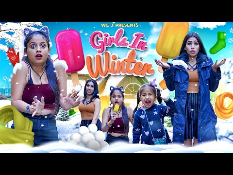 Girls in Winter || We 3 || Aditi Sharma