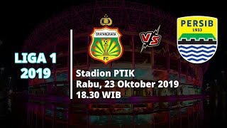 VIDEO: Live Streaming Liga 1 2019 Bhayangkara FC Vs Persib Bandung Rabu (23/10) Pukul 18.30 WIB