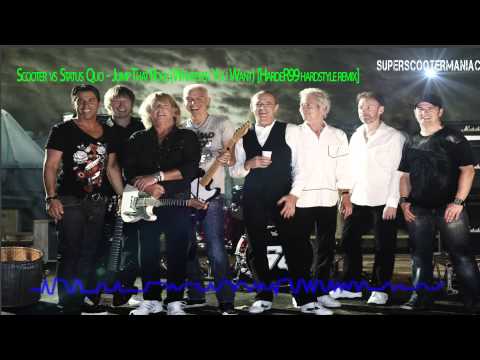Scooter vs. Status Quo-Jump That Rock(Whatever You Want) HadeR99Hardstyle Remix