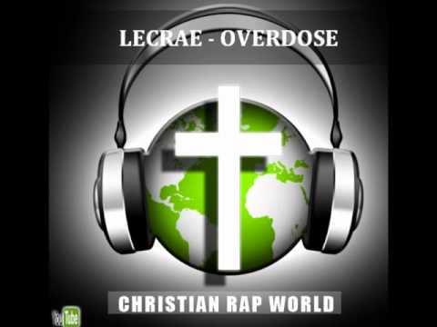 Lecrae - Overdose [Christian Rap World]