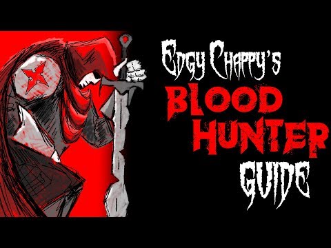 Davvy's D&D 5e Blood Hunter Guide