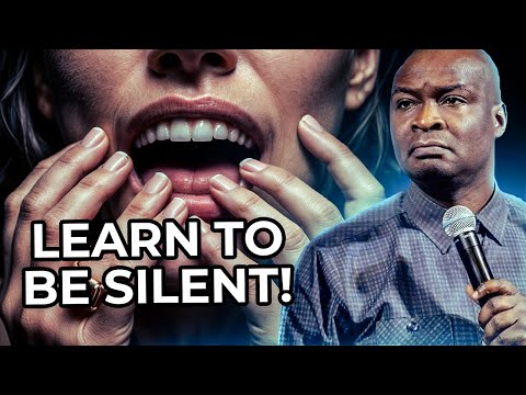 LEARN TO BE SILENT | APOSTLE JOSHUA SELMAN