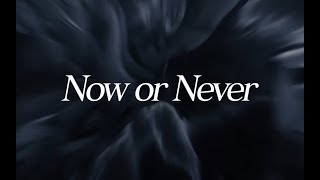 Cover art for Now or Never