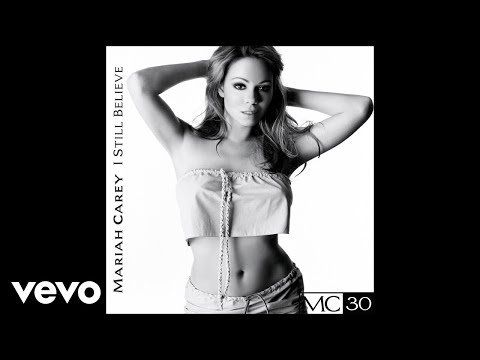 Mariah Carey - I Still Believe (Official Audio)