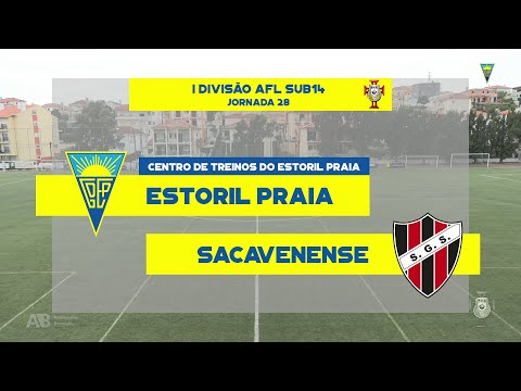 Estoril Praia vs Sacavenense | 28ª Jornada I Divisão AFL Sub14 2021-22