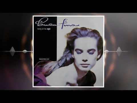 Paula Fina - Loving All The Night (Remastered 2022)