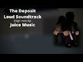 ROBLOX - Entry Point Soundtrack: The Deposit Loud (High Velocity - Juice Music)