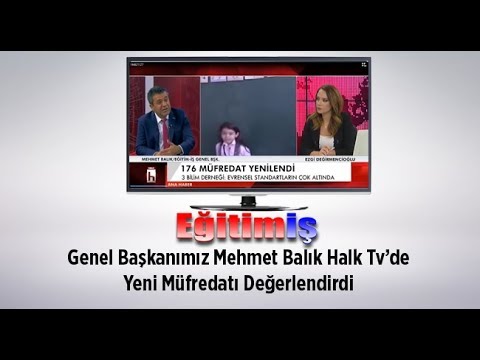 Genel Başkanımız Mehmet Balık Halk Tv’de Yeni Müfredatı Değerlendirdi | EĞİTİM İŞ