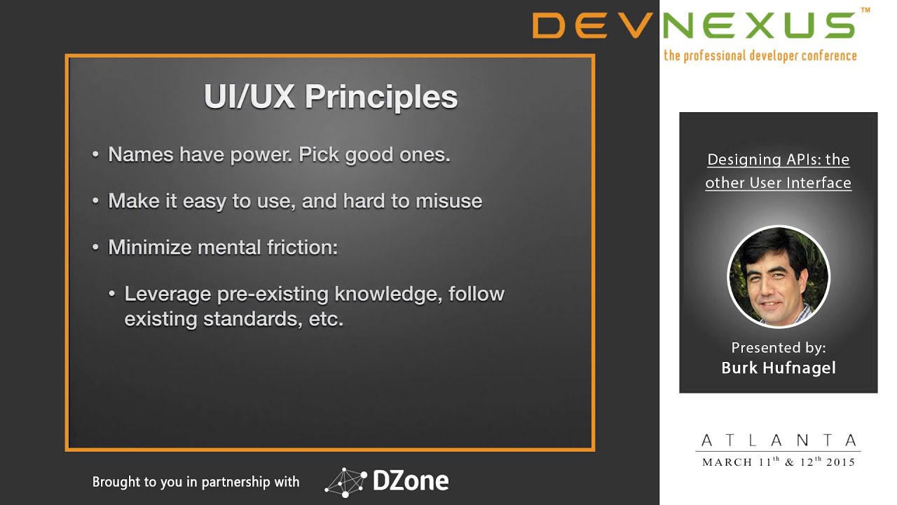 Devnexus 2015 - Designing APIs the other User Interface - Burk Hufnagel