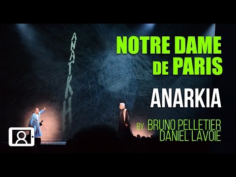 Bruno Pelletier & Daniel Lavoie - Anarkia (Notre Dame de Paris 2022)