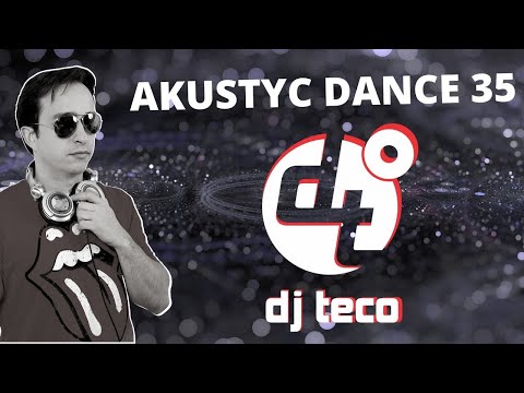 AKUSTYC DANCE 35