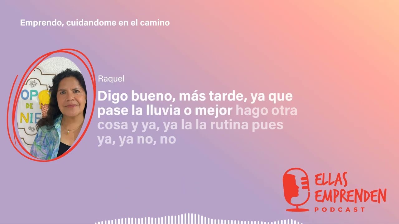 Emprendo, cuidandome en el camino