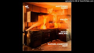 Falco - Hoch Wie Nie (Rafael Cancian Edit) ⎨Anything Goes ⎬