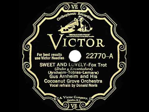 1931 HITS ARCHIVE: Sweet And Lovely - Gus Arnheim (Donald Novis, vocal)