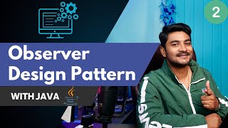 Observer design pattern - Every Java developer should know this !  Reactive Programming with Java #2