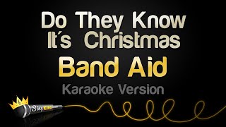 Band Aid - Do They Know It&#39;s Christmas? (Karaoke Version)