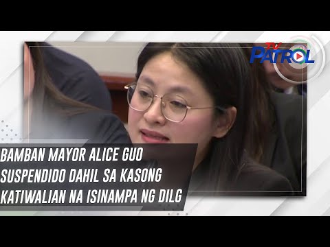 Bamban Mayor Alice Guo suspendido dahil sa kasong katiwalian na isinampa ng DILG TV Patrol