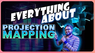 Projection Mapping for Beginners – Complete Starter Guide [Full Documentary]