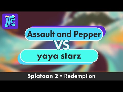 Low Tide City 2022 Splatoon | Assault and Pepper vs. yaya starz | Redemption Wave L Round 2