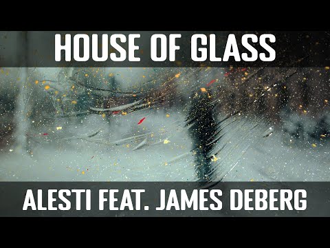 ALESTI - House Of Glass ft. James DeBerg (Lyrics - Lirik Terjemahan Indonesia)