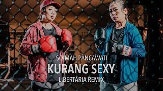 Download lagu Kurang Sexy - Soimah Pancawati ( Libertaria Remix ) Lirik Lagu Viral Tiktok mp3 Download lagu Kurang Sexy - Soimah Pancawati ( Libertaria Remix ) Lirik Lagu Viral Tiktok mp3
