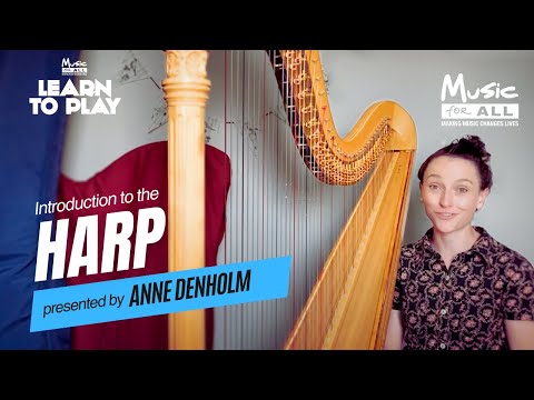 Learn to Play '22 - Introduction to the Harp with Anne Denholm https://www.annedenholm.com/