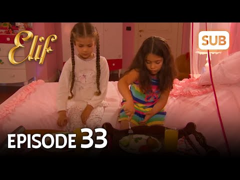 Elif 33. Bölüm | Elif Episode 33 (HD) English Subtitle