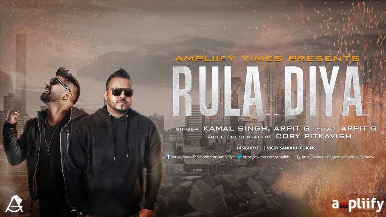 Rula Diya Lyrics | Rula Diya | Arpit G, Kamal Singh I | Arpit G