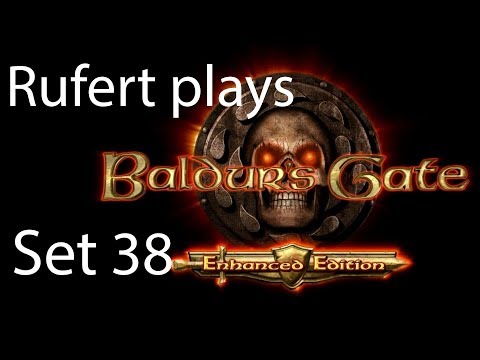 Let's play Baldur's Gate: Enhanced Edition Set 38