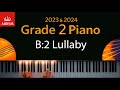 ABRSM 2023 & 2024 - Grade 2 Piano exam - B:2 Lullaby ~ C. V. Stanford