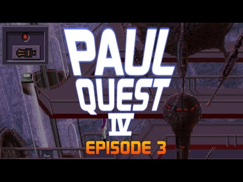 Paul Quest IV - Ep03 - Unplugged [Space Quest 4 Let's Play]