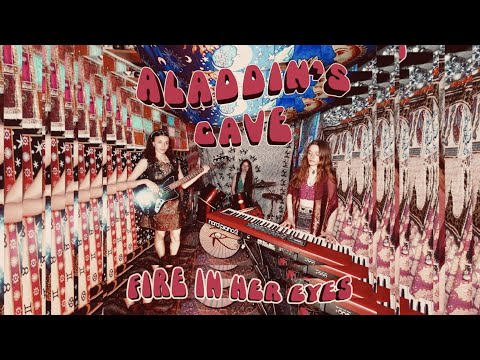 ALADDIN'S CAVE- FIRE IN HER EYES (Official Music Video)