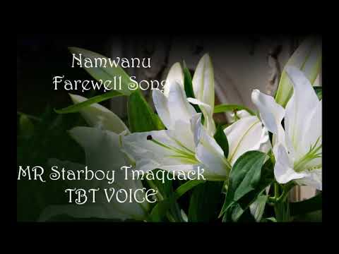RIP Namwanu_Mr Starboy ft Tmaquack (TBT Voice)