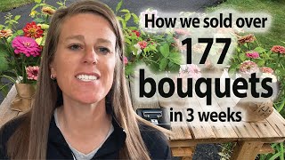 Selling Flowers on the Street: How We Sold Over 177 Bouquets in 3 Weeks