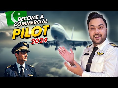 How to Become a Commercial Pilot in Pakistan 2024 | Complete Guide | YASify