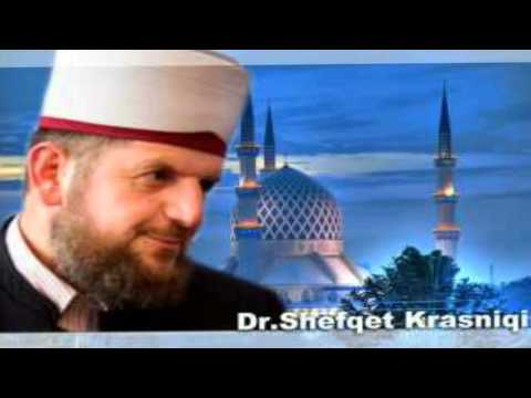 O Musliman runju Zinas se zinaja ja nxinë ftyrën - Dr. Shefqet Krasniqi