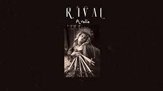 Rival - Ruelle (slowed)