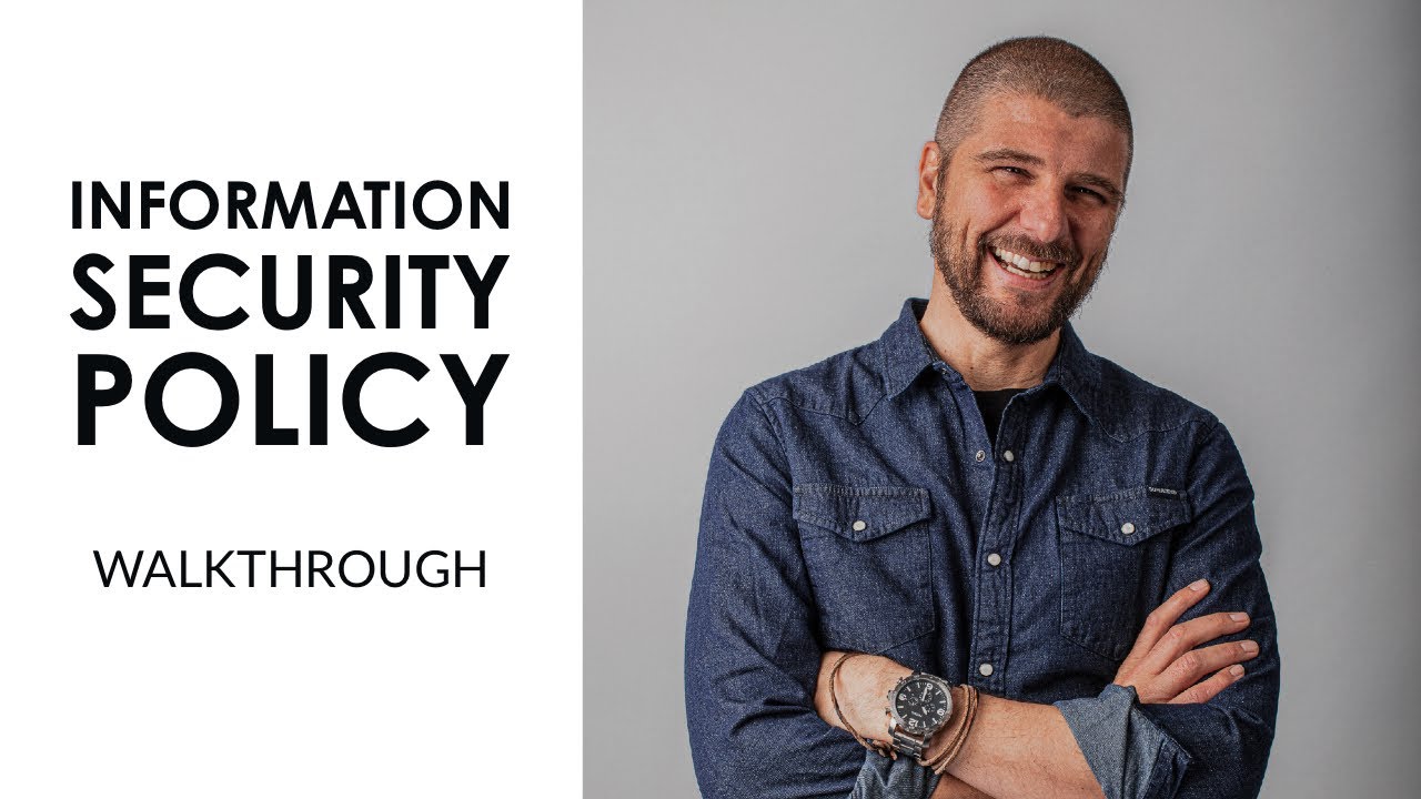 Information Security Policy Walkthrough